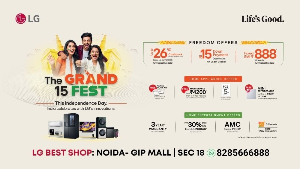 Noida’s LG Best Shop Brings You the Best LG Independence day sale of the Year